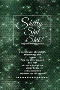 Shitty Shit Shit