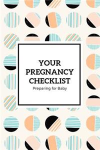 Your Pregnancy Checklist Preparing for Baby