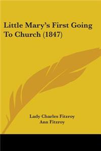 Little Mary's First Going To Church (1847)