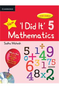 I Did It Mathematics Students Book with CD ROM, Level 5, CCE Edition