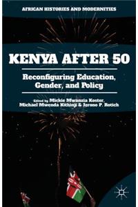 Kenya After 50