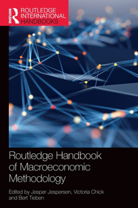 Routledge Handbook of Macroeconomic Methodology