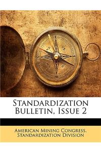Standardization Bulletin, Issue 2