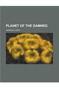 Planet of the Damned