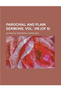 Parochial and Plain Sermons, Vol. VIII (of 8)