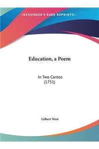 Education, a Poem