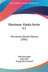 Harriman Alaska Series V1