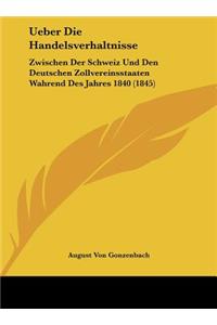 Ueber Die Handelsverhaltnisse
