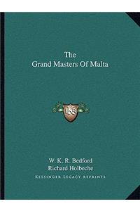 The Grand Masters of Malta