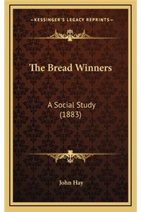 Bread Winners