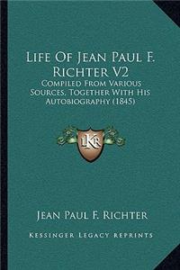 Life Of Jean Paul F. Richter V2
