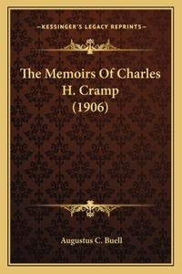 The Memoirs Of Charles H. Cramp (1906)