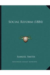Social Reform (1884)