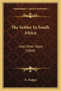 Settler In South Africa
