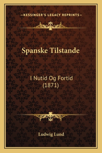 Spanske Tilstande