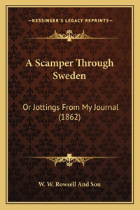 A Scamper Through Sweden