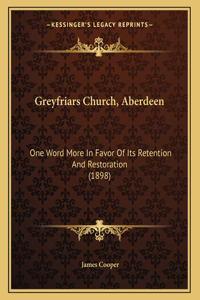 Greyfriars Church, Aberdeen