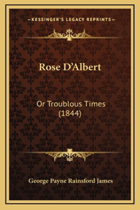 Rose D'Albert