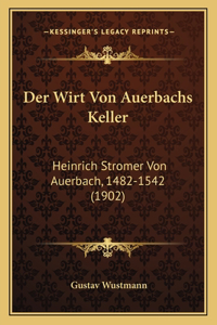 Wirt Von Auerbachs Keller