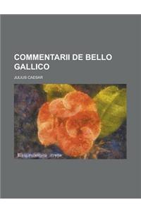 Commentarii de Bello Gallico