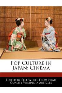 Pop Culture in Japan: Cinema