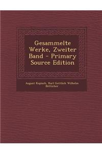 Gesammelte Werke, Zweiter Band