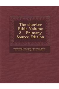 Shorter Bible Volume 2