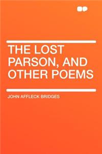 The Lost Parson, and Other Poems