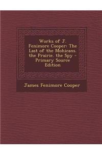 Works of J. Fenimore Cooper