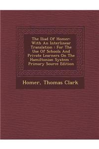The Iliad of Homer