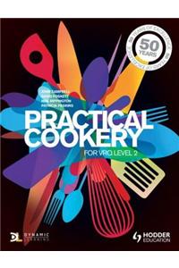 Practical Cookery for Level 2 Vrq