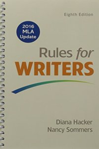 Rules for Writers, 2016 MLA Update Edition & Launchpad Solo for Readers and Writers (Six-Month Access)