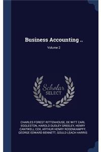 Business Accounting ..; Volume 2