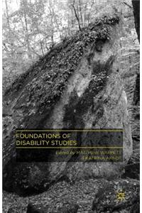 Foundations of Disability Studies