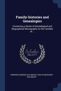Family-histories and Genealogies