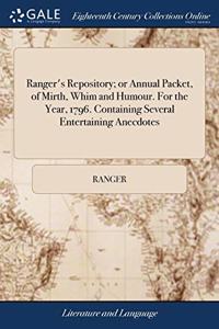 RANGER'S REPOSITORY; OR ANNUAL PACKET, O