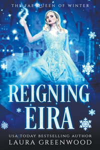 Reigning Eira