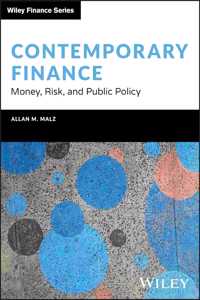 Contemporary Finance: Money, Risk, and Public Policy (Wiley Finance)