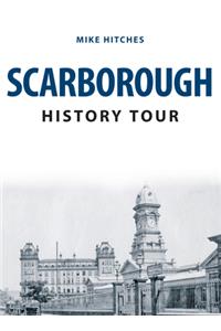 Scarborough History Tour