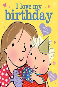 I Love My Birthday