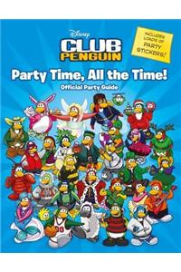 Club Penguin: Party Time, All the Time!