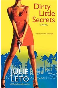 Dirty Little Secrets