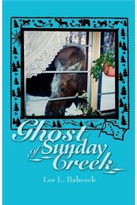 Ghost of Sunday Creek