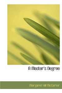 A Master's Degree