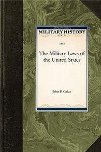 Military Laws of the United States