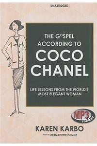 Gospel According to Coco Chanel