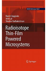 Radioisotope Thin-Film Powered Microsystems