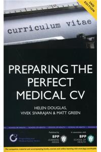 Preparing the Perfect Medical CV