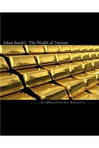 Adam Smith's The Wealth of Nations