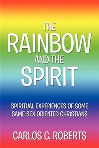 Rainbow and the Spirit: Spiritual experiences of some same-sex oriented Christians